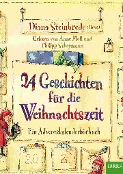 24 Geschichten für die Weihnachtszeit - Ein A